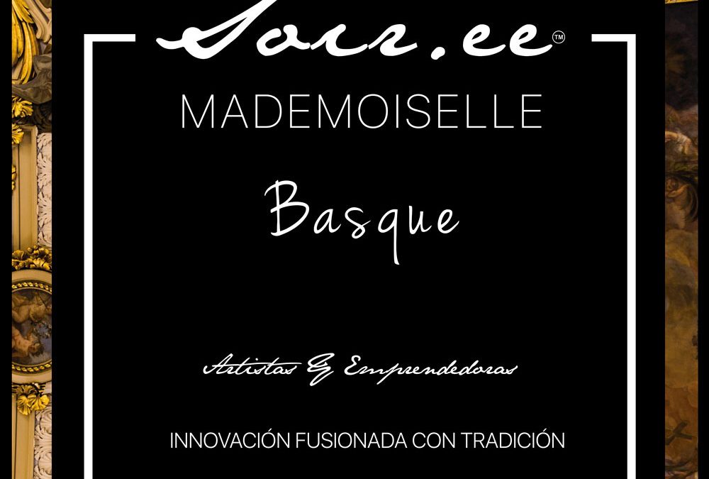Ganadora en la edición SOIR.EE MADEMOISELLE BASQUE